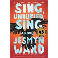 Sing, Unburied, Sing A Novel 9781501126062