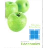 Foundations of Economics Plus NEW MyEconLab with Pearson eText -- Access Card Package 9780132946063