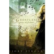 Ghostland 9780425226063