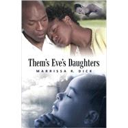 Them's Eve's Daughters'