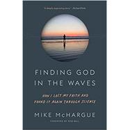 Finding God in the Waves 9781101906064