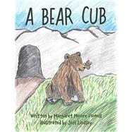 A Bear Cub 9781480876064