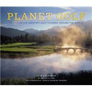 Planet Golf 2016 Wall Calendar 9781419716065