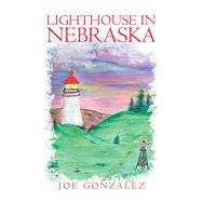 Lighthouse in Nebraska 9781796086065