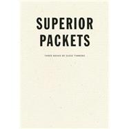 Superior Packets 9781940696065
