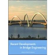 Recent Developments In Bridge Engineering
