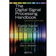Digital Signal Processing Fundamentals 9781420046069