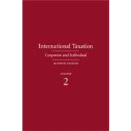 International Taxation : Corporate and Individual 9781594606069