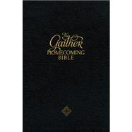 The Gaither Homecoming Bible: New King James Version Black Bonded Leather 9781401676070