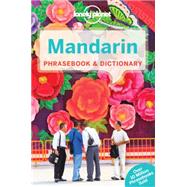 Lonely Planet Mandarin Phrasebook & Dictionary 9781743216071