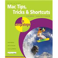 Mac Tips, Tricks & Shortcuts in Easy Steps 9781840786071