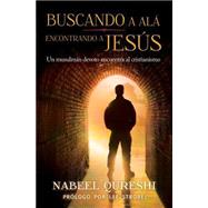 Buscando a Alá, encontrando a Jesús: Un Musulmán Devoto Encuentra Al Cristianimo 9780829766073