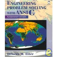 Engineering Problem Solving With ANSI C: Fundamental Concepts/Book and Disk
