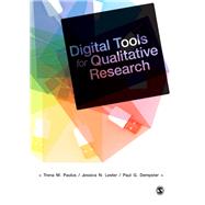 Digital Tools for Qualitative Research 9781446256077