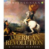 The American Revolution 9781465446077