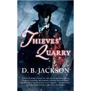 Thieves' Quarry 9780765366078
