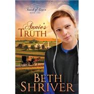 Annie's Truth 9781616386078