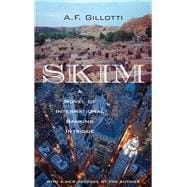 Skim : A Novel of International Banking Intrigue 9780897336079