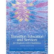 Transition Education and Services for Students with Disabilities 9780135056080