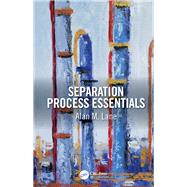 Fundamentals of Chemical Separation Processes 9781138086081