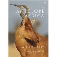 The Antelope of Africa 9781431406081