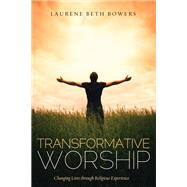 Transformative Worship