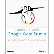 Hands on With Google Data Studio 9781119616085
