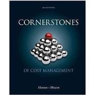 Bundle: Cornerstones of Cost Management, 2nd + CengageNOW Printed Access Card, 2nd 9781285486086