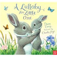 A Lullaby for Little One 9780763676087