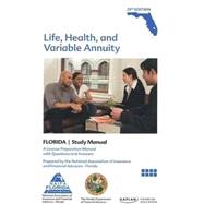 Florida Life, Health, & Variable Annuity Study Manual 9781427726087