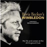 Boris Becker's Wimbledon 9781910536087