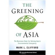 The Greening of Asia 9780231166089