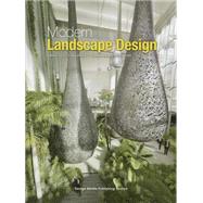 Modern Landscape Design 9789881566089