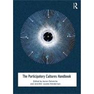 The Participatory Cultures Handbook 9780415506090