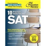 10 Practice Tests for the SAT 9780804126090