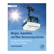 Mergers, Acquisitions, and Other Restructuring Activities 9780128016091