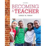 Becoming a Teacher, Enhanced Pearson eText with Loose-Leaf Version -- Access Card Package 9780134016092
