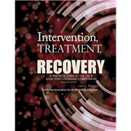 Intervention Treatment and Recovery 9781465296092