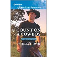 Count on a Cowboy 9780373756094