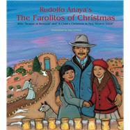 Rudolfo Anaya's the Farolitos of Christmas 9780890136096