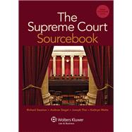 The Supreme Court Sourcebook 9781454806097