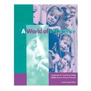 World of Difference : Readings on Teaching Young Children in a Diverse Society 9781928896098