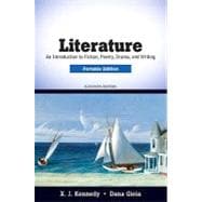 Literature : An Introduction to Fiction, Poetry, Drama, and Writing, Portable Edition - 4 Volume Set 9780205686100