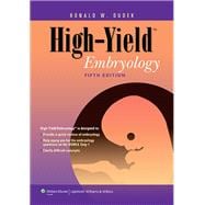 High-Yield Embryology 9781451176100