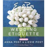 Emily Post's Wedding Etiquette 9780062326102