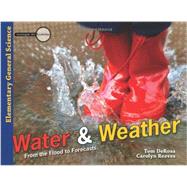 Water & Weather: From the Flood to Forecasts 9780890516102