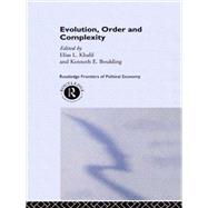 Evolution, Order and Complexity