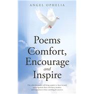 Poems to Comfort, Encourage and Inspire 9781512766103