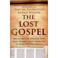 The Lost Gospel 9781605986104