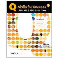 Q: Skills for Success 1 Listening & Speaking Student Book with Student Access Code Card 9780194756105